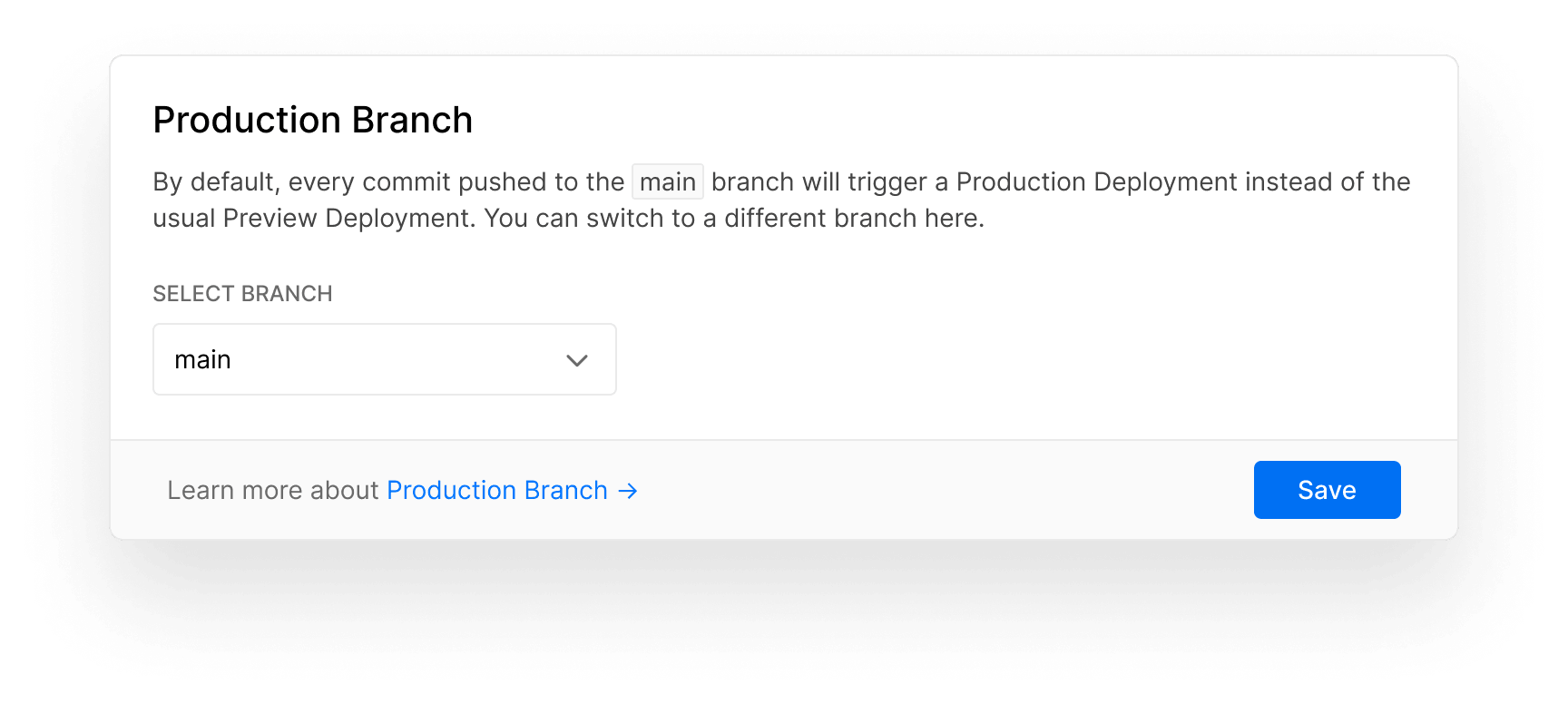 The default Production Branch configuration in the Project Settings.